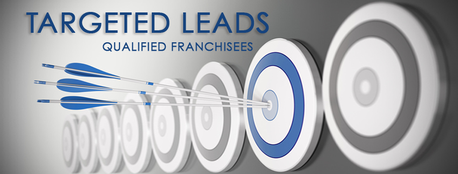 Targeting Client Profitability: Our Franchise Candidates hit the mark for your client’s franchise offerings.